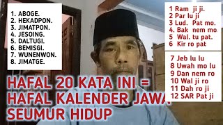 Menghafal kalender Jawa seumur hidup cara mudahsimpel dan akurat primbonjawa [upl. by Reizarf324]