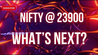 Master Your Trades Nifty  23900  Whats Next  GANN [upl. by Ellevel591]