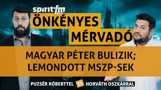 Magyar Péter bulizik Lemondott MSZPsek Felelősségáthárítás a fociban  Önkényes Mérvadó2024680 [upl. by Towrey]