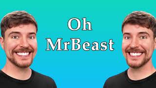 The MrBeast Song [upl. by Llerrah]