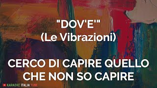 Dovè  Le Vibrazioni  SANREMO 2020 Base Musicale Karaoke Cover [upl. by Weight]