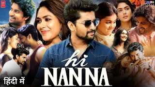 Hi Nanna HI PAPA Movie Hindi Dubbed 2023 Update  Nani New Movie  Mrunal Thakur  South Movie [upl. by Noside]