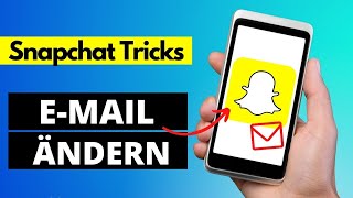 Snapchat Email ändern  EMail Adresse wechseln ✅ [upl. by Anaeerb]