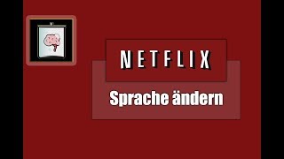 Netflix Sprache ändern in 10 sek  So Gehts [upl. by Yentuoc]