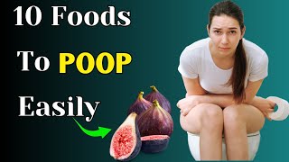 10 Foods To Get Rid of Constipation Fast at Home [upl. by Cilka167]