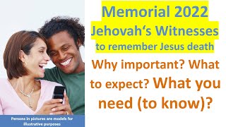 Memorial 2022 Jehovah’s Witnesses Memorial Jehovah’s Witnesses 2022 to remember the death of Jesus [upl. by Ulick]