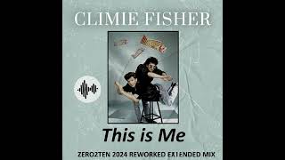 CLIMIE FISHER  THIS IS ME ZERO2TEN 2024 EXTENDED REWORKED MIX [upl. by Adnotal]