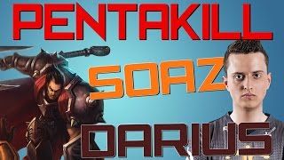 Soaz Darius Pentakill Worlds 2015 [upl. by Zebulen]