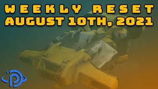 Destiny 2 Reset Guide  August 10th 2021  Eververse Inventory and Activities [upl. by Akiehs992]