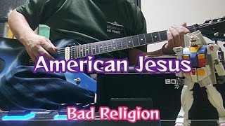 American Jesus Bad Religion ギター練習 [upl. by Adnoloy]