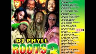 Dj Phyll  Roots amp Reggea Invasion Vol 3 [upl. by Mannie]