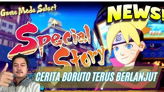 Lanjut Special Story Di Cerita Boruto Part 10  Naruto X Boruto Ultimate Ninja Storm Connestions [upl. by Kanor]