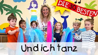 Und ich tanz  Singen Tanzen und Bewegen  Kinderlieder [upl. by Atterahs]