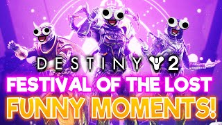 Destiny 2 Festival of the Lost BEST MOMENTS [upl. by Yrennalf]