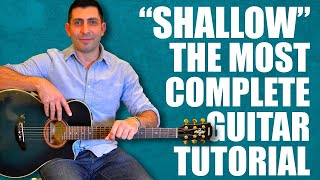 ShallowA Star Is Born Guitar Lesson  Finger Picking and Strumming [upl. by Dorene]