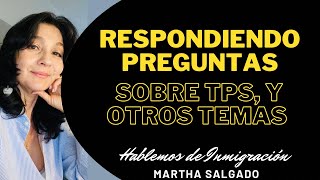 Respondiendo Tus Preguntas sobre TPS Delitos menores y otros temas [upl. by Leuqim]