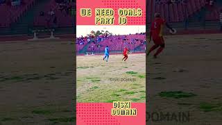 WE NEED GOALS  PART 10  Diski Domain kasifootball footballskills footballer [upl. by Anina]