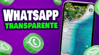 SAIU O MELHOR WHATSAPP TRANSPARENTE ATUALIZADO COMO BAIXAR E INSTALAR [upl. by Ash]