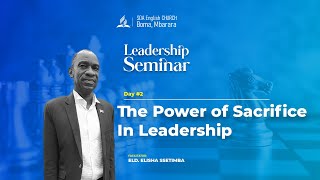 Session 2  The Power of Servant Leadership  Leadership Seminar 2024 [upl. by Sana]