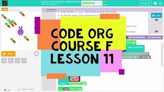 Codeorg Course F Lesson 11 Mini Project Collector Game  Code Org Lesson 11 Answers [upl. by Nihahs]