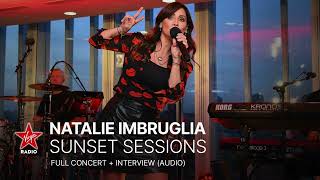 Natalie Imbruglia  Virgin Radios Sunset Session Concert  Interview audio [upl. by Chelton390]