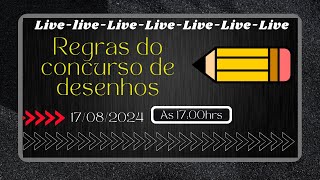 Regras do concurso de desenhos 17082024 [upl. by Niram]