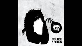 Beltek  Kaiten Original Mix 1605 [upl. by Hallvard]