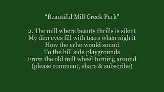 MILL CREEK PARK Youngstown Ohio Song by Sigler Pennell Lyrics Words text trending sing along music [upl. by Hsaka]