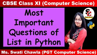 Important Questions based on List  CBSE Class 11  Computer Science with Python [upl. by Aicerg]