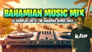 DJ Sampler Live ▷ Bahamas Games 2023 Bahamian Music Mix [upl. by Thad]