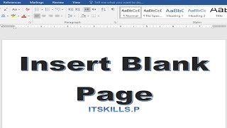 HOW to Insert blank Page in MS Word  itskillsp [upl. by Maurise]