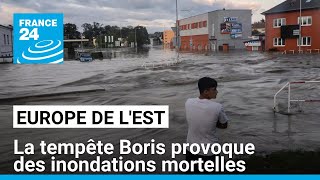 La tempête Boris provoque des inondations mortelles en Europe de lEst • FRANCE 24 [upl. by Rednasxela807]