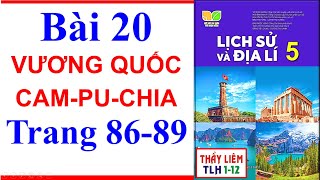 Lịch Sử Và Địa Lí Lớp 5 Bài 20  Vương Quốc CamPuChia  Trang 86  89  Kết Nối Tri Thức [upl. by Ejrog185]