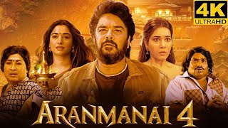 Aranmanai 4 Full Movie In Tamil  Tamannaah  Sundar C  Raashii Khanna  Aranmanai 4 Movie Review [upl. by Anum]