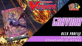 Gravidia DBT04 Deck Profile  Cardfight Vanguard Overdress [upl. by Bissell]