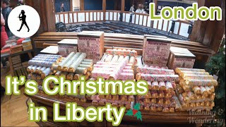 Its Christmas in Liberty Regent Street London [upl. by Bronny]