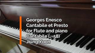 Piano Part  Enesco Cantabile et Presto for Flute and Piano Cantabile ♩58 [upl. by Ielarol69]