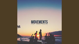 Movements Radio Edit [upl. by Kenison]