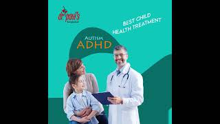 Child Health Treatment  ADHD Treatments  ASD Treatments [upl. by Enrev]