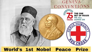 Henry Dunant First Nobel Peace Prize winner  Founder of Geneva Convention amp The Red Cross [upl. by Anuahsar]