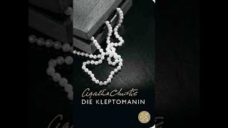 Die Kleptomanin Ein Fall fur Hercule Poirot 32 Hörbuch von Agatha Christie [upl. by Gert545]