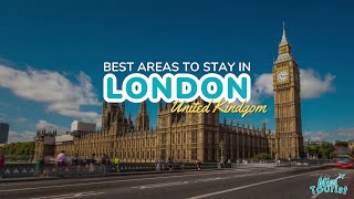 🏰 Where to Stay in London 11 Best Areas with Map 🇬🇧 [upl. by Rubenstein5]