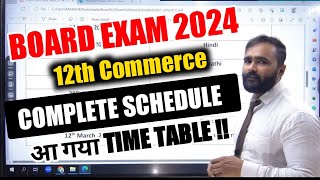 BOARD EXAM 2024 12TH COMMERCE TIME TABLE 12TH COMMERCE PRADEEP GIRI SIR [upl. by Ibbetson136]