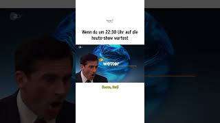 Wenn du um 2230 Uhr auf die heuteshow wartest  heuteshow shorts [upl. by Sonitnatsnok]