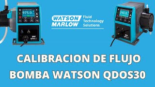 Calibracion de Flujo Bomba Dosificadora Watson Marlow Qdos30 [upl. by Akcinat]