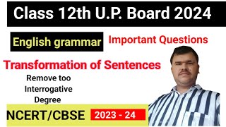 TRANSFORMATION OF SENTENCES  REMOVE TOO  INTERROGATIVE  DEGREE BY AMIT SIR [upl. by Giovanna]