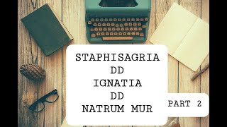 PART 2  STAPHISAGRIA DD IGNATIA AND NATRUM MURCOMPARATIVE MM HHF  DR MITHUN LADIWALA [upl. by Nostrebor290]