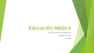 EducaciobMedica IAampCursado [upl. by Llednek]