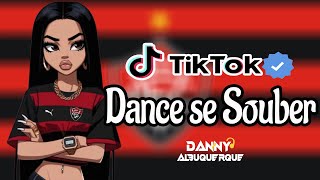 Dance se souber TikTok 2024 💌 [upl. by Yssenhguahs]