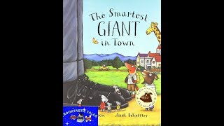 THE SMARTEST GIANT IN TOWNREAD ALOUD CHILDRENS BOOK [upl. by Sclater460]